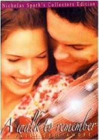 I Passi dell'amore - A Walk to remember