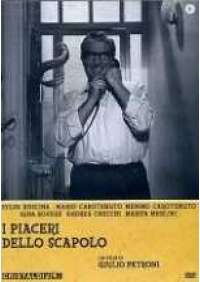 I Piaceri dello scapolo