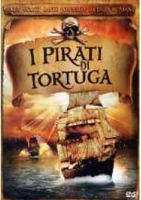 I Pirati di Tortuga 