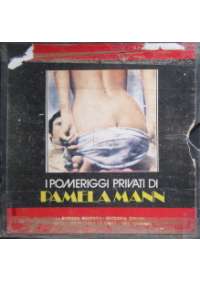 I Pomeriggi privati di Pamela Mann (Super 8)