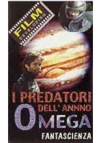 I Predatori dell'anno Omega