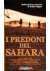 I Predoni del Sahara