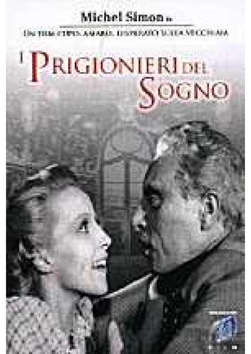 I Prigionieri del sogno 