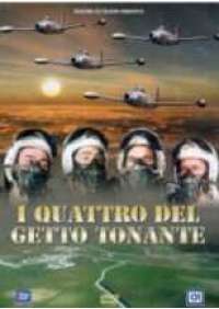 I Quattro del getto tonante 