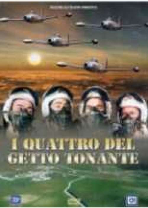 I Quattro del getto tonante 