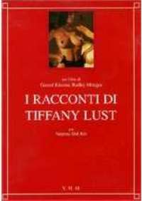 I Racconti di Tiffany Lust