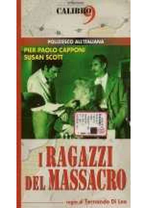 I Ragazzi del massacro