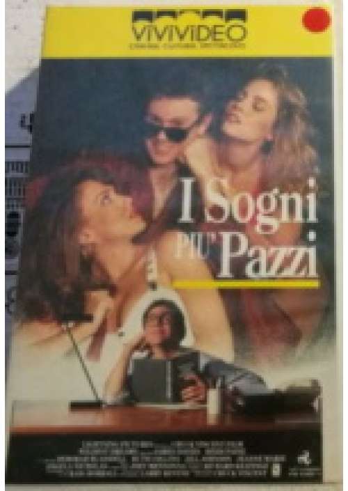 I Sogni piu' pazzi