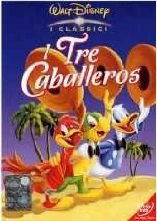 I Tre Caballeros 