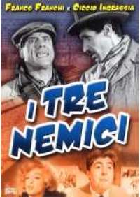 I Tre nemici