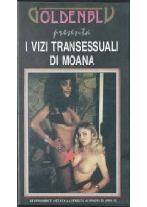 I Vizi transessuali di Moana
