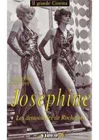 Josephine - Les Demoiselles de Rochefort