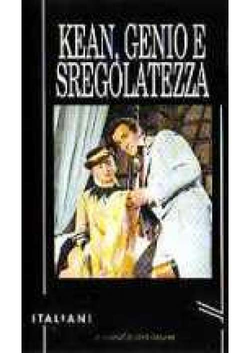 Kean, genio e sregolatezza