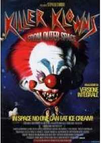 Killer Klowns from outer space 