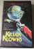 Killer Klowns (Killer Klowns from outer space)