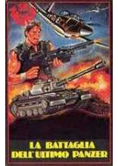 La Battaglia dell'ultimo panzer