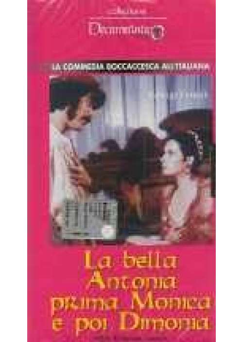 La Bella Antonia, prima monica e poi dimonia
