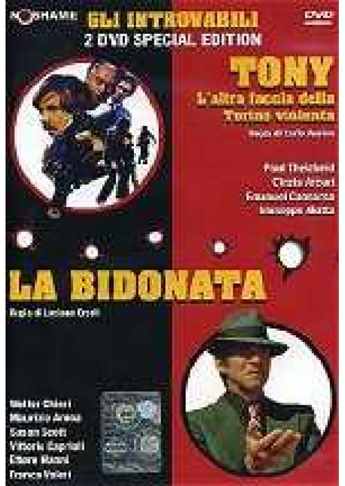 La Bidonata/Tony l'altra faccia della Torino violenta (2 dvd)