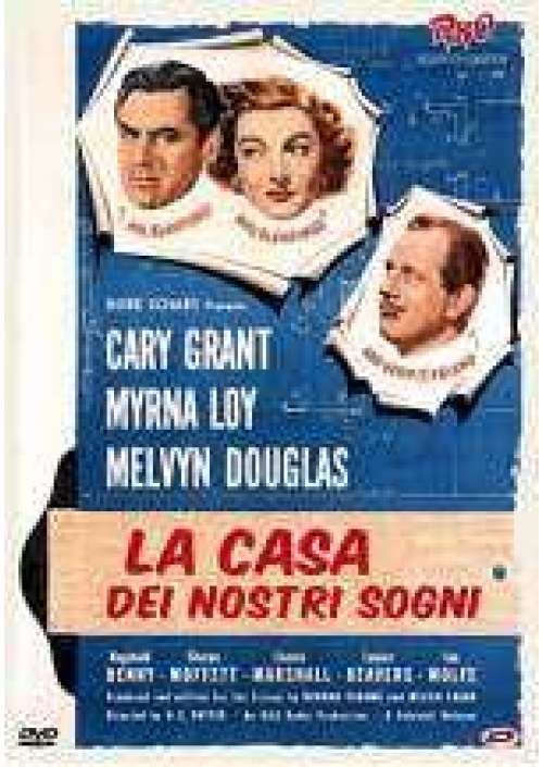 La Casa dei nostri sogni