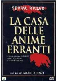 La Casa delle anime erranti