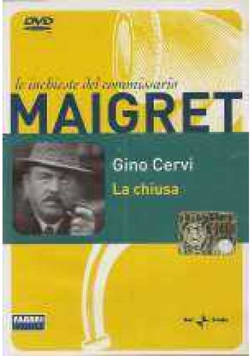 Maigret - La Chiusa