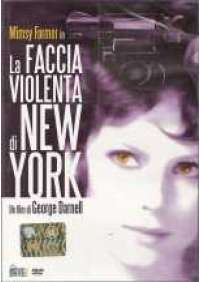 La Faccia violenta di New York