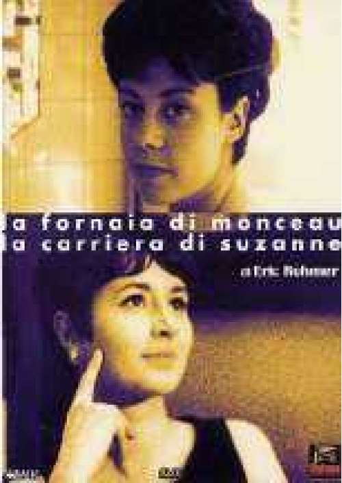 La Fornaia di Monceau/La Carriera di Suzanne