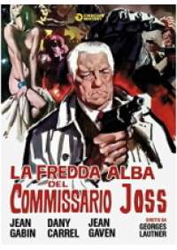 La Fredda alba del commissario Joss