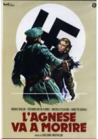 L'Agnese va a morire