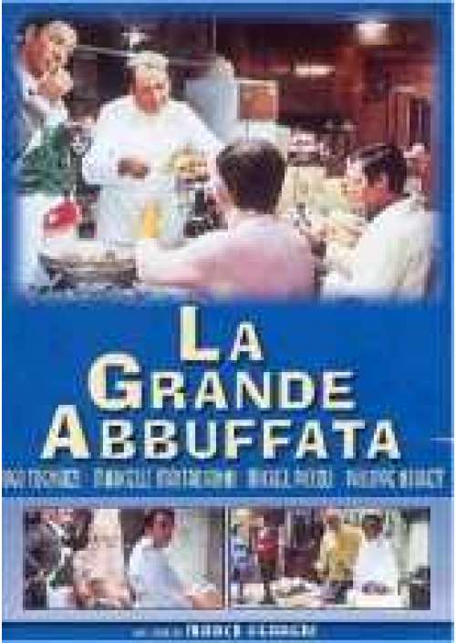 La Grande abbuffata 