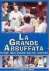 La Grande abbuffata 