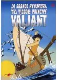 La Grande avventura del piccolo principe Valiant 