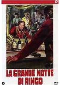 La Grande notte di Ringo 