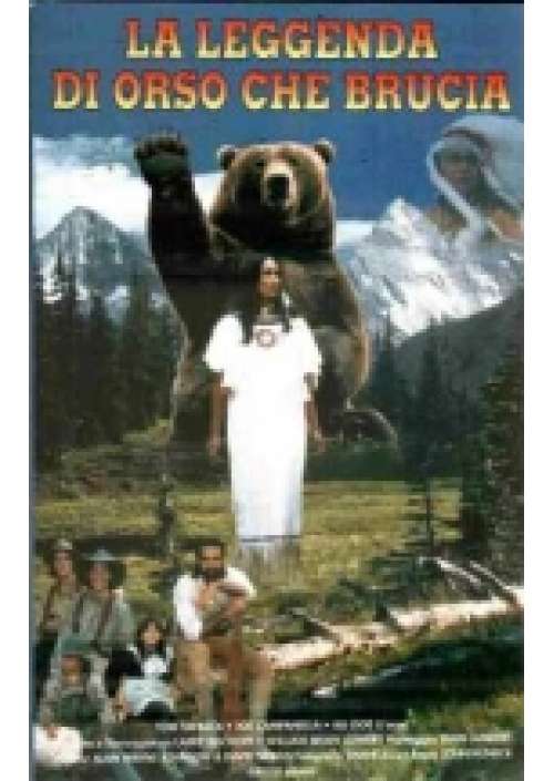 La Leggenda di Orso che brucia