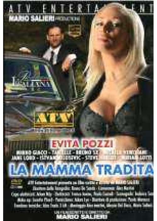 La Mamma tradita