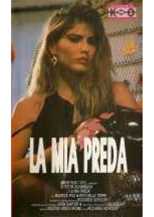 La Mia preda