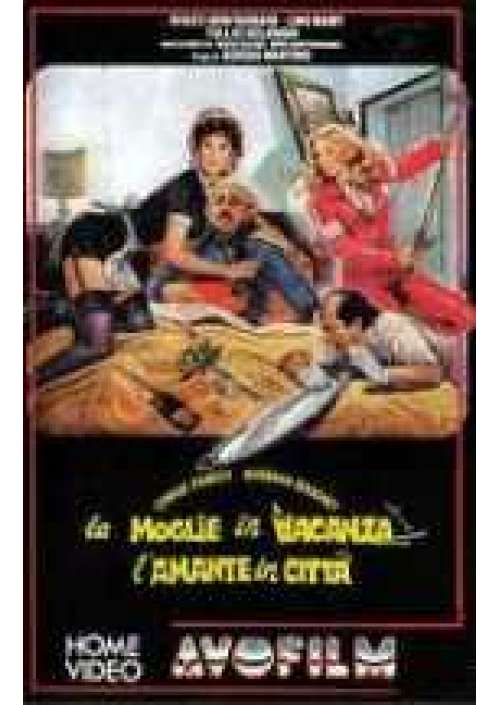La Moglie in vacanza, l'amante in città