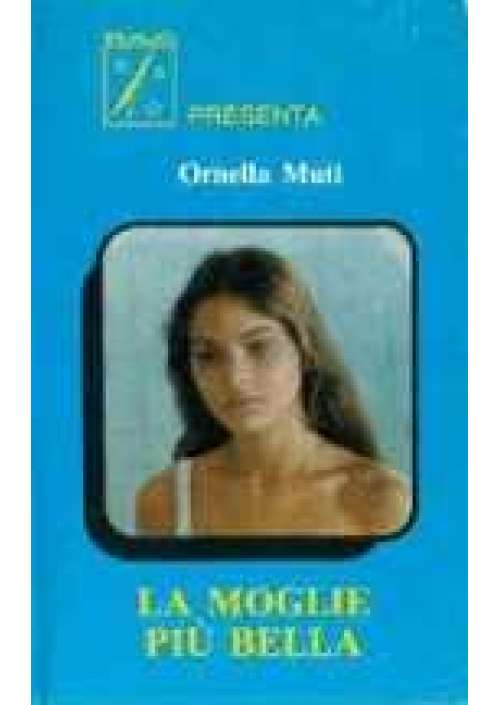 La Moglie piu' bella