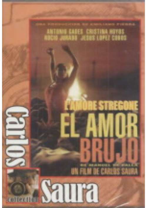 L'Amore Stregone (El Amor Brujo)