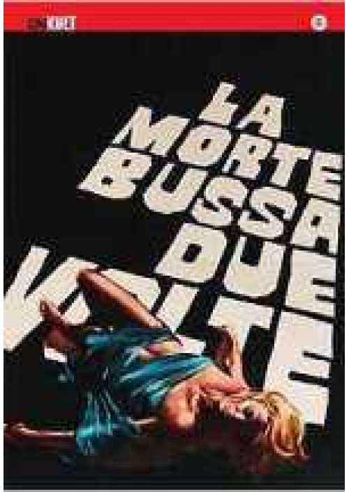 La Morte bussa due volte