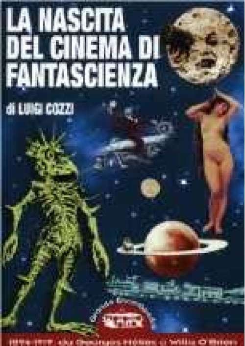 La Nascita del cinema di Fantascienza 