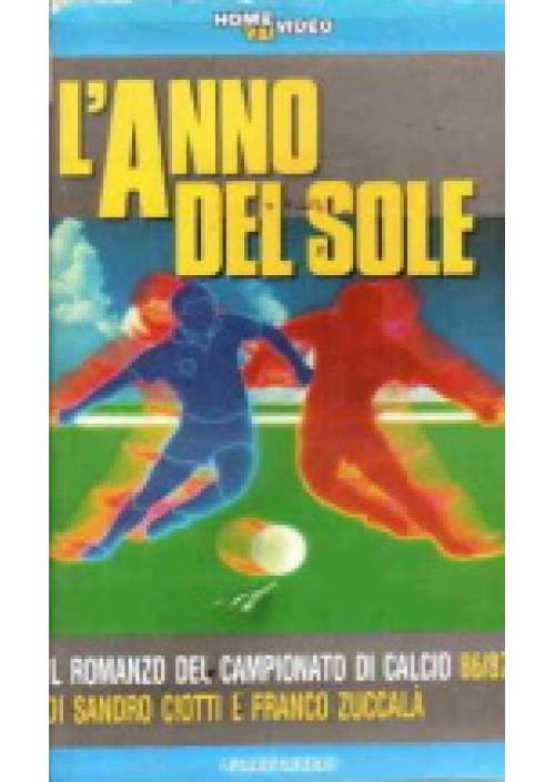 L'Anno del sole - Campionato di Calcio 1986/87