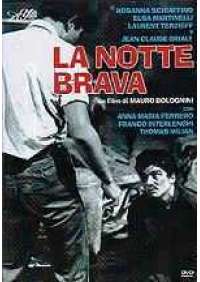 La Notte brava 