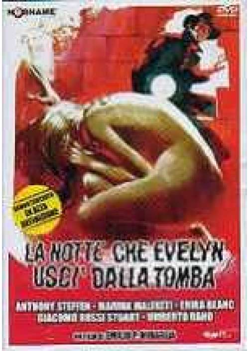 La Notte che Evelyn usci' dalla tomba 