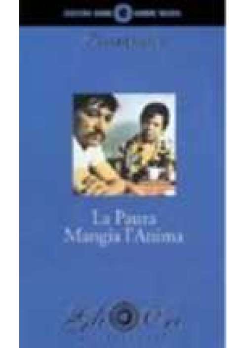 La Paura mangia l'anima