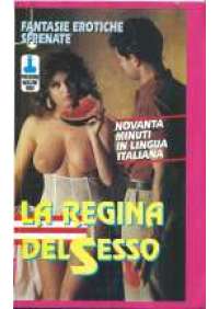 La Regina del sesso (For the love of pleasure)