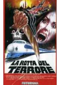 La Rotta del terrore