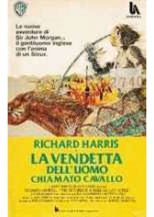 La Vendetta dell'uomo chiamato cavallo