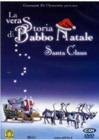 La Vera storia di Babbo Natale