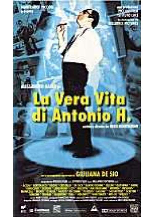 La Vera vita di Antonio H.